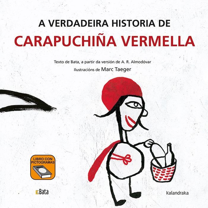 A VERDADEIRA HISTORIA DE CARAPUCHIÑA VERMELLA (GAL