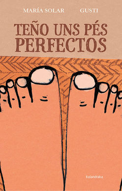 TEÑO UNS PÉS PERFECTOS