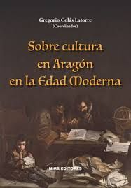 SOBRE CULTURA EN ARAGÓN EN LA EDAD MODERNA