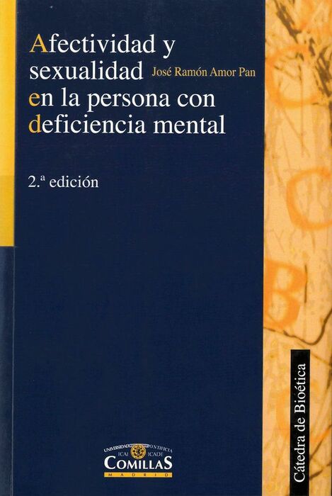 AFECTIVIDAD Y SEXUALIDAD EN LA PERSONA CON DEFICIENCIA MENTAL