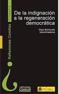 DE LA INDIGNACIÓN A LA REGENERACIÓN DEMOCRATICA