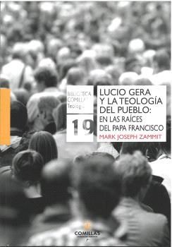 LUCIO GERA Y LA TEOLOGÍA DEL PUEBLO: EN LAS RAÍCES