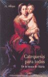 CATEQUESIS PARA TODOS