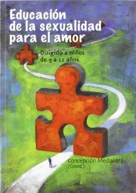 EDUCACIÓN DE LA SEXUALIDAD PARA EL AMOR