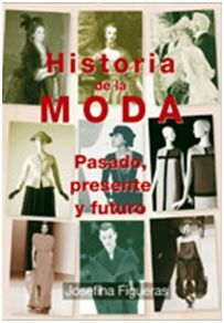 HISTORIA DE LA MODA