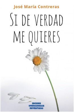 SI DE VERDAD ME QUIERES