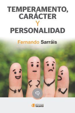 TEMPERAMENTO, CARÁCTER Y PERSONALIDAD