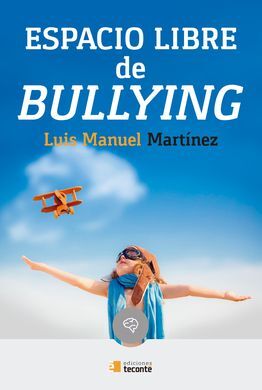 ESPACIO LIBRE DE BULLYING