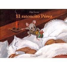 LA HISTÃRIA DEL RATONCITO PÃREZ
