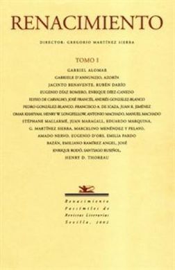 RENACIMIENTO: (1907). DOS TOMOS. TOMO 1: Nº 1-5 (MARZO-JULIO 1907). TOMO 2: Nº 6-10 (AGOSTO-DI
