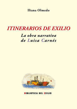 ITINERARIOS DE EXILIO