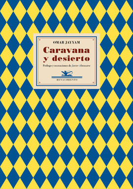CARAVANA Y DESIERTO