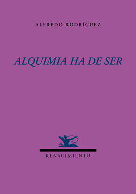 ALQUIMIA HA DE SER