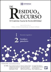 RESIDUOS A RECURSO. EL CAMINO HACIA LA SOSTENIBILIDAD