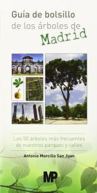 GUÍA DE BOLSILLO DE LOS ÁRBOLES DE MADRID