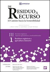 RESIDUOS ORGÁNICOS Y AGRICULTURA INTENSIVA III