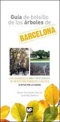 GUIA DE BOLSILLO DE LOS ARBOLES DE BARCELONA