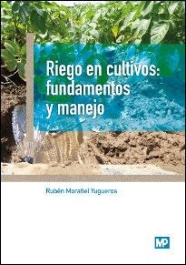 RIEGO EN CULTIVOS FUNDAMENTOS Y MANEJO