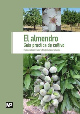 ALMENDRO GUIA PRACTICA DEL CULTIVO