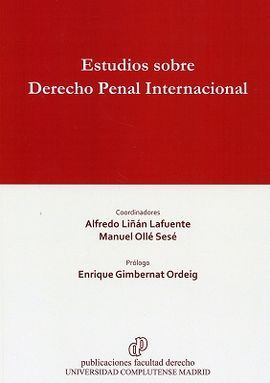 ESTUDIOS SOBRE DERECHO PENAL INTERNACIONAL