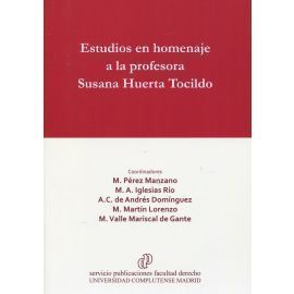 ESTUDIOS EN HOMENAJE A LA PROFESORA SUSANA HUERTA