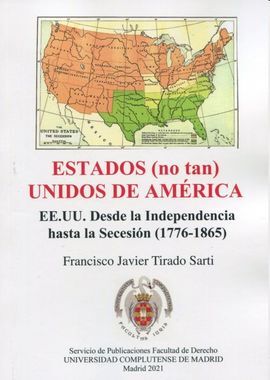 ESTADOS (NO TAN) UNIDOS DE AMÉRICA.