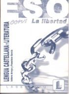 LENGUA Y LITERATURA LA LIBERTAD - 2Âº ESO