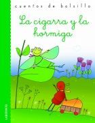 CIGARRA Y LA HORMIGA