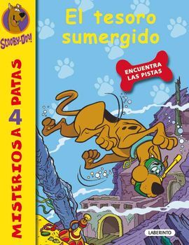 SCOOBY-DOO! MISTERIOS A 4 PATAS. 1: EL TESORO SUMERGIDO