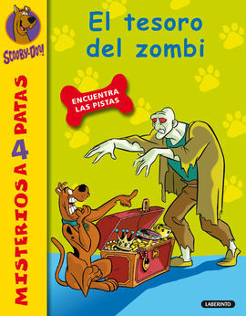 SCOOBY-DOO! MISTERIOS A 4 PATAS. 13: EL TESORO DEL ZOMBI