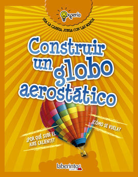 CONSTRUIR UN GLOBO AEROSTATICO.(EXPERIA)