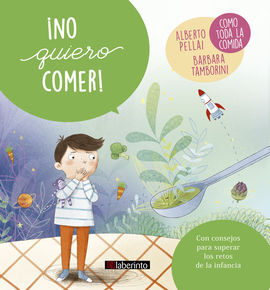 NO QUIERO COMER:COMO TODO LA COMIDA