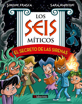 2.SECRETO DE LAS SIRENAS, EL.(LOS SEIS MÍTICOS)