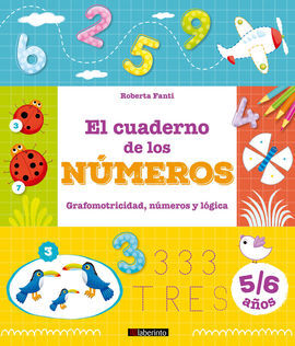 CUADERNO DE LOS NÚMEROS:GRAFOMOTRICIDAD NÚMEROS Y