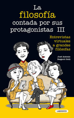 FILOSOFÍA CONTADA POR SUS PROTAGONISTAS III, LA