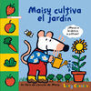 MAISY CULTIVA SU JARDÍN