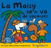 LA MAISY VA DE VACANCES