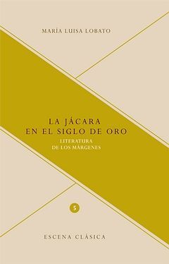 LA JÁCARA EN EL SIGLO DE ORO