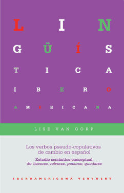 LOS VERBOS PSEUDO-COPULATIVOS DE CAMBIO EN ESPAÑOL