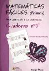 MATEMÁTICAS FÁCILES PRIMARIA. CUADERNO 5