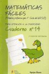 MATEMÁTICAS FÁCILES 14, ESO