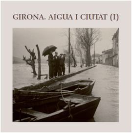 GIRONA AIGUA I CIUTAT