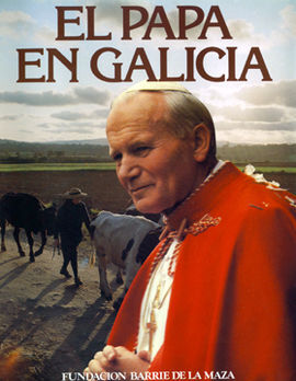 EL PAPA EN GALICIA