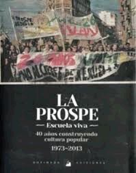 LA PROSPE ESCUELA VIVA