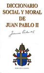 DICCIONARIO SOCIAL Y MORAL DE JUAN PABLO II