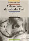 LA VIDA SECRETA DE SALVADOR DALÃ