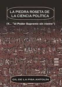 LA PIEDRA ROSETA DE LA CIENCIA POLÍTICA