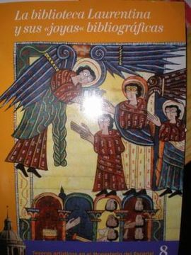 LA BIBLIOTECA LAURENTINA Y SUS 