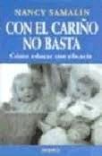 CON EL CARIÑO NO BASTA