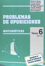 PROBLEMAS DE OPOSICIONES A ENSEÑANZA SECUNDARIA 6. : MATEMÁTICAS